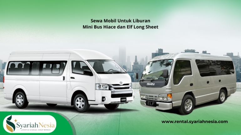 Sewa Hiace dan Elf